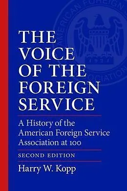 ePUB The Voice of the Foreign Service von Harry W. Kopp