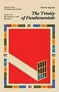 Kartonierter Einband The Trinity of Fundamentals von Wisam Refeedie