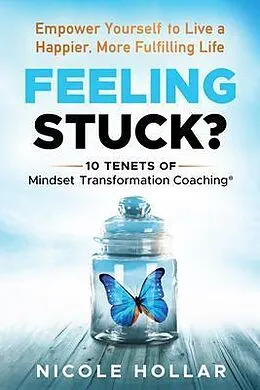 E-Book (epub) Feeling Stuck? von Nicole Hollar