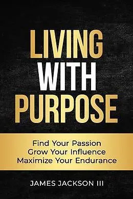 E-Book (epub) Living with Purpose von James Jackson