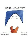 E-Book (epub) Bimby and the Bunny von Susan Kay Phillips