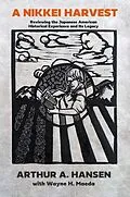 E-Book (epub) A Nikkei Harvest von Arthur A. Hansen