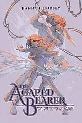 ePUB The Agapéd Bearer von Hannah Taylor Lindsey