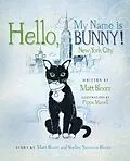 E-Book (epub) Hello, My Name is Bunny! von Matt Bloom