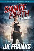 E-Book (epub) San Antonio (Savage Earth) von Jk Franks
