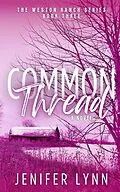 E-Book (epub) Common Thread von Jenifer Lynn