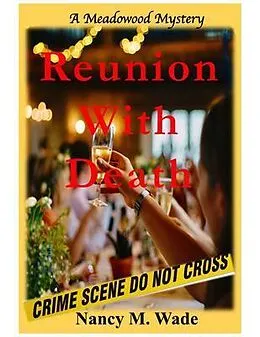 E-Book (epub) Reunion With Death von Nancy M. Wade
