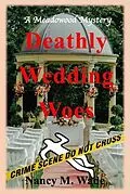 E-Book (epub) Deathly Wedding Woes von Nancy M. Wade