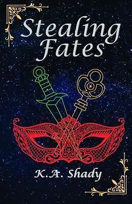 E-Book (epub) Stealing Fates von K. A. Shady