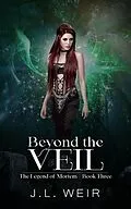 E-Book (epub) Beyond the Veil von Jennifer Weir