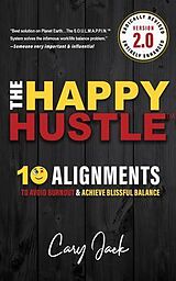 E-Book (epub) The Happy Hustle Version 2.0 von Cary Jack