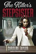 E-Book (epub) The Killer's Stepsister von Caroline Taylor