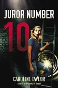 E-Book (epub) Juror Number Ten von Caroline Taylor