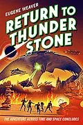 E-Book (epub) Return to Thunder Stone von Eugene Weaver