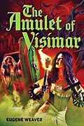 E-Book (epub) The Amulet of Visimar von Eugene Weaver
