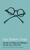 E-Book (epub) Writings on Yiddish and Yiddishkayt von Isaac Bashevis Singer