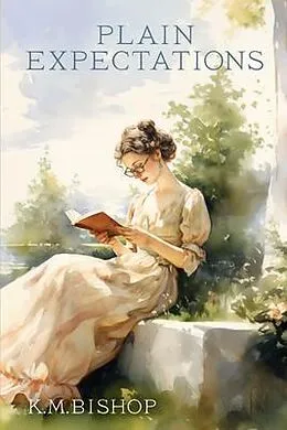 E-Book (epub) Plain Expectations von K. M. Bishop