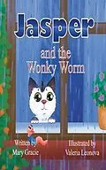 E-Book (epub) Jasper and the Wonky Worm von Mary Gracie