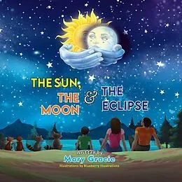 E-Book (epub) The Sun, The Moon & The Eclipse von Mary Gracie