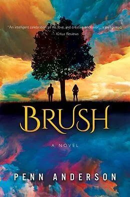E-Book (epub) Brush: A Novel von Penn Anderson