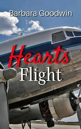 E-Book (epub) Hearts Flight von Barbara Goodwin