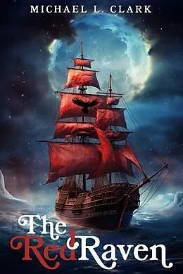ePUB The Red Raven von Michael L Clark
