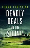 E-Book (epub) Deadly Deals on the Sound von Gemma Christina