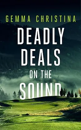 E-Book (epub) Deadly Deals on the Sound von Gemma Christina
