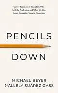 E-Book (epub) Pencils Down von Michael Beyer, Nallely Suárez Gass