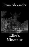 E-Book (epub) Ellie's Minotaur von Flynn Alexander
