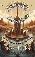 E-Book (epub) Andrews Adventures (The Chronicles of Mary Magdelene, #5) von Steve Taylor
