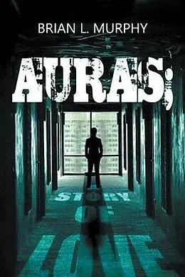 E-Book (epub) AURAS von Brian L Murphy