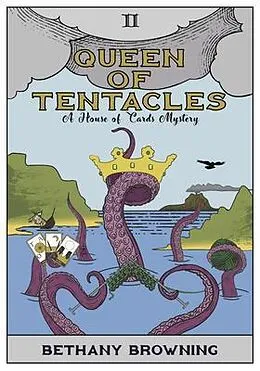 E-Book (epub) Queen of Tentacles von Bethany Browning