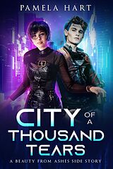 eBook (epub) City Of A Thousand Tears de Pamela Hart