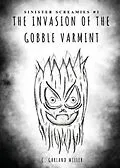 E-Book (epub) The Invasion of the Gobble Varmint von C. Garland Miller
