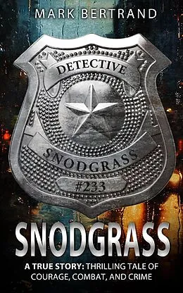 E-Book (epub) Snodgrass (Married Stupid, #1) von Mark Bertrand
