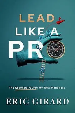 E-Book (epub) Lead Like a Pro von Eric Girard