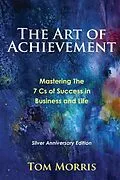E-Book (epub) The Art of Achievement von Tom Morris