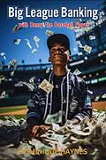 E-Book (epub) Big League Banking with Benny the Baseball Player von Dominique Haynes