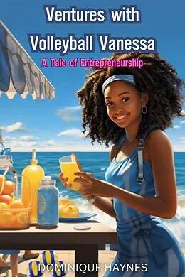 E-Book (epub) Venture with Volleyball Vanessa von Dominique Haynes