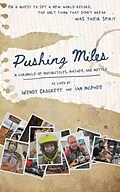 E-Book (epub) Pushing Miles von Wendy Crockett, Ian Mcphee