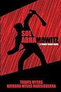 E-Book (epub) Sol Abramowitz von Travis Myers, Natasha Myers Marsiguerra