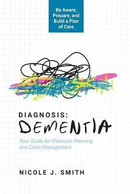 E-Book (epub) Diagnosis Dementia von Nicole J. Smith