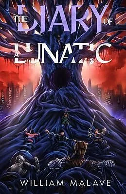 E-Book (epub) The Diary Of A Lunatic von William Malave