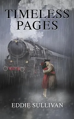 E-Book (epub) TIMELESS PAGES von Eddie Sullivan, Nancy Sullivan