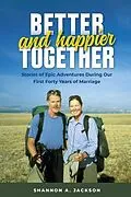 E-Book (epub) Better and Happier Together von Shannon A Jackson