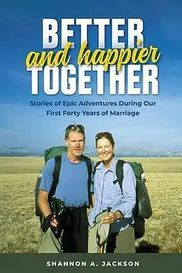 E-Book (epub) Better and Happier Together von Shannon A Jackson