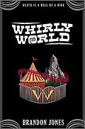 E-Book (epub) Whirly World von Brandon Jones