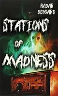 E-Book (epub) Stations of Madness von Radar Deboard
