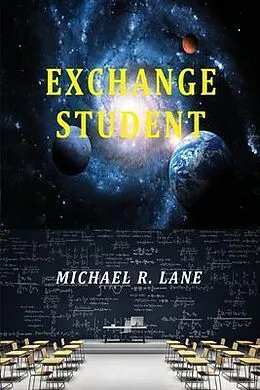 E-Book (epub) Exchange Student von Michael R. Lane